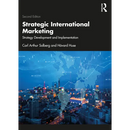 Strategic International Marketing: Strategy Development and Implementation
