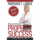 How to Achieve Property Success