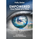 Empowered: One Planet at a Time