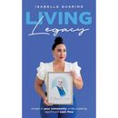 Living Legacy: Invest in Your Community While Creating Significant Cash Flow