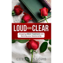 "Loud and Clear": Stopping Silent treatment and Reviving your Relationship