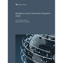 Residence and Citizenship Programs 2026: The Definitive Guide for High-Net-Worth Individuals