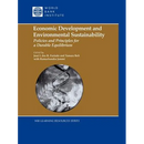 Economic Development and Environmental Sustainability: Policies and Principles for a Durable Equilibrium