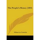 The People's Money (1893)