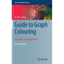 Guide to Graph Colouring: Algorithms and Applications