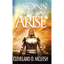 Sons Of God, Arise