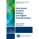 Data-Based Decision Making and Digital Transformation: Nine Laws for Success