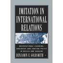 Imitation in International Relations: Observational Learning, Analogies and Foreign Policy in Russia and Ukraine