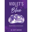 Violet's Are Blue