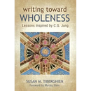 Writing Toward Wholeness: Lessons Inspired by C.G. Jung