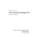 Innovative Design Firm; Client and Resource Management for Troubled Times-A Balanced Approach to People and Processes