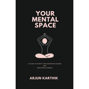Your Mental Space