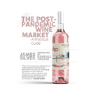 Post-Pandemic Wine Market