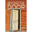 Beyond the Door: A Journey Through a Lifetime of Mental Illness