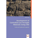 Development of Controlled Low Strength Materials Using CKD