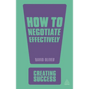 How to Negotiate Effectively