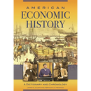 American Economic History: A Dictionary and Chronology
