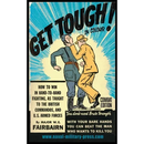 GET TOUGH! IN COLOUR. How To Win In Hand-To-Hand Fighting - Combat Edition