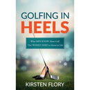Golfing in Heels