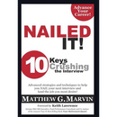 NAILED IT! 10 Keys to Crushing the Interview