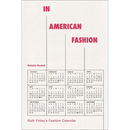 In American Fashion: Ruth Finley's Fashion Calendar