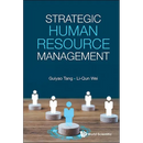 Strategic Human Resource Management
