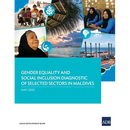 Gender Equality and Social Inclusion Diagnostic of Selected Sectors in Maldives