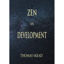 Zen is Development