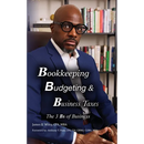 Bookkeeping, Budgeting & Business Taxes: The Three Bs of Business