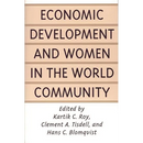 Economic Development and Women in the World Community