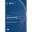 Featured Papers in Mathematics and Finance