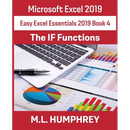 Excel 2019 The IF Functions