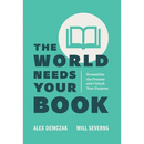 The World Needs Your Book