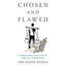 Chosen and Flawed: A Behavioral Analysis of Biblical Characters