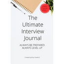 The Ultimate Interview Journal