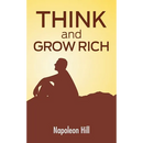 Think And Grow Rich: The Secret To Wealth Updated For The 21St Century