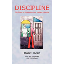 Discipline: Six Steps to Unleashing Your Hidden Potential