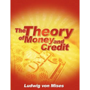 The Theory of Money and Credit