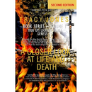 A Closer Look at Life and Death Second Edition Book I Volume I