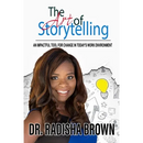 The Art of Storytelling: An Impactful Tool for Change in Today's Work Environment