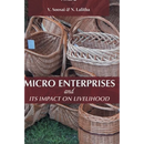 Micro Enterprises and Its Impact on Livelihood