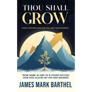 Thou Shall Grow: God's Proven Plan for You and Your Business