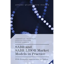 SABR and SABR LIBOR Market Models in Practice: With Examples Implemented in Python