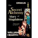 ORMUS - The Secret Alchemy of Mary Magdalene Revealed [A]: Origins of Kabbalah & Tantra - Survival of the Shekinah and the Oral Transmission
