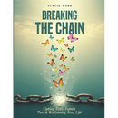 Breaking the Chain: Cutting Toxic Family Ties & Reclaiming Your Life