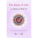 The Game of Life and How to Play It