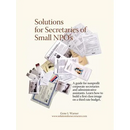 Solutions for Secretaries of Small Npo's