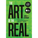 The Art of the Real: Real Life, Real Relationships and Real Estate