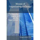Mosaic of Organizational Change