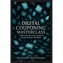 Digital Couponing Masterclass: Your Step-by-Step Guide to Black Friday Savings